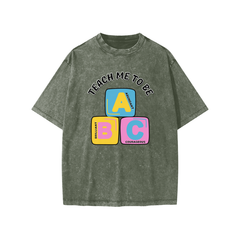 Teach Me - 100% Cotton T-Shirt/Streetwear Kids/American Vintage/ Acid Washed